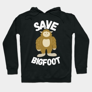 Save bigfoot Hoodie